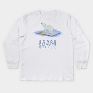 Soros Climate Shill Kids Long Sleeve T-Shirt